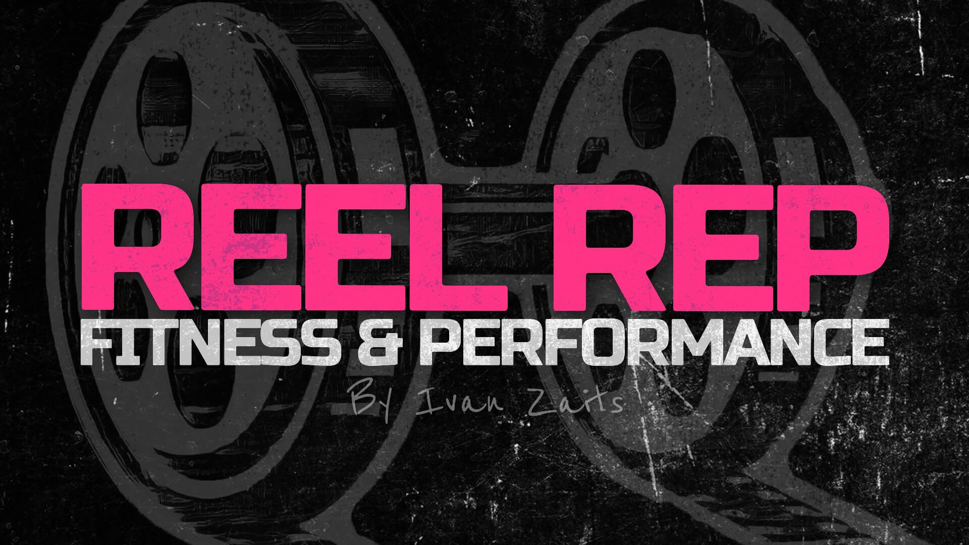Reel Rep Fitness
